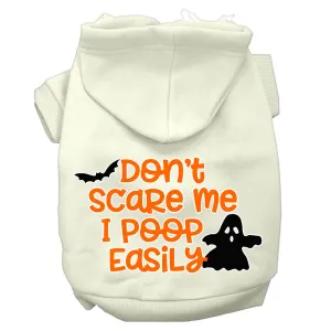 Don't Scare Me, Poops Easily Screen Print Dog Hoodie Cream S