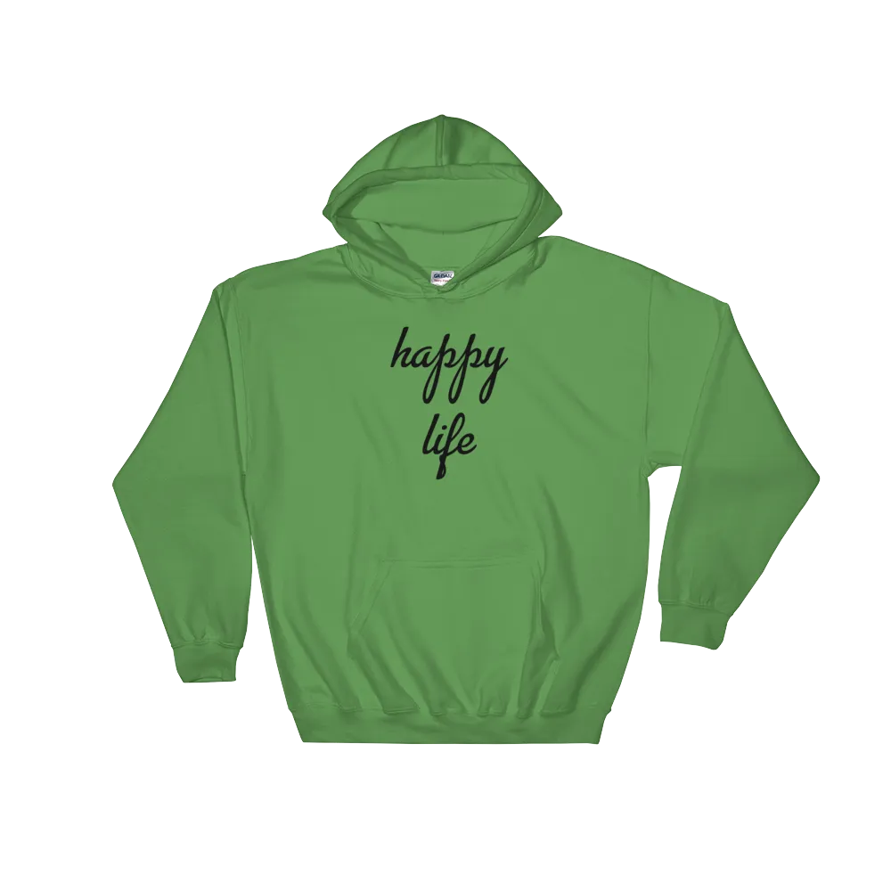 Happy Life Hoodie