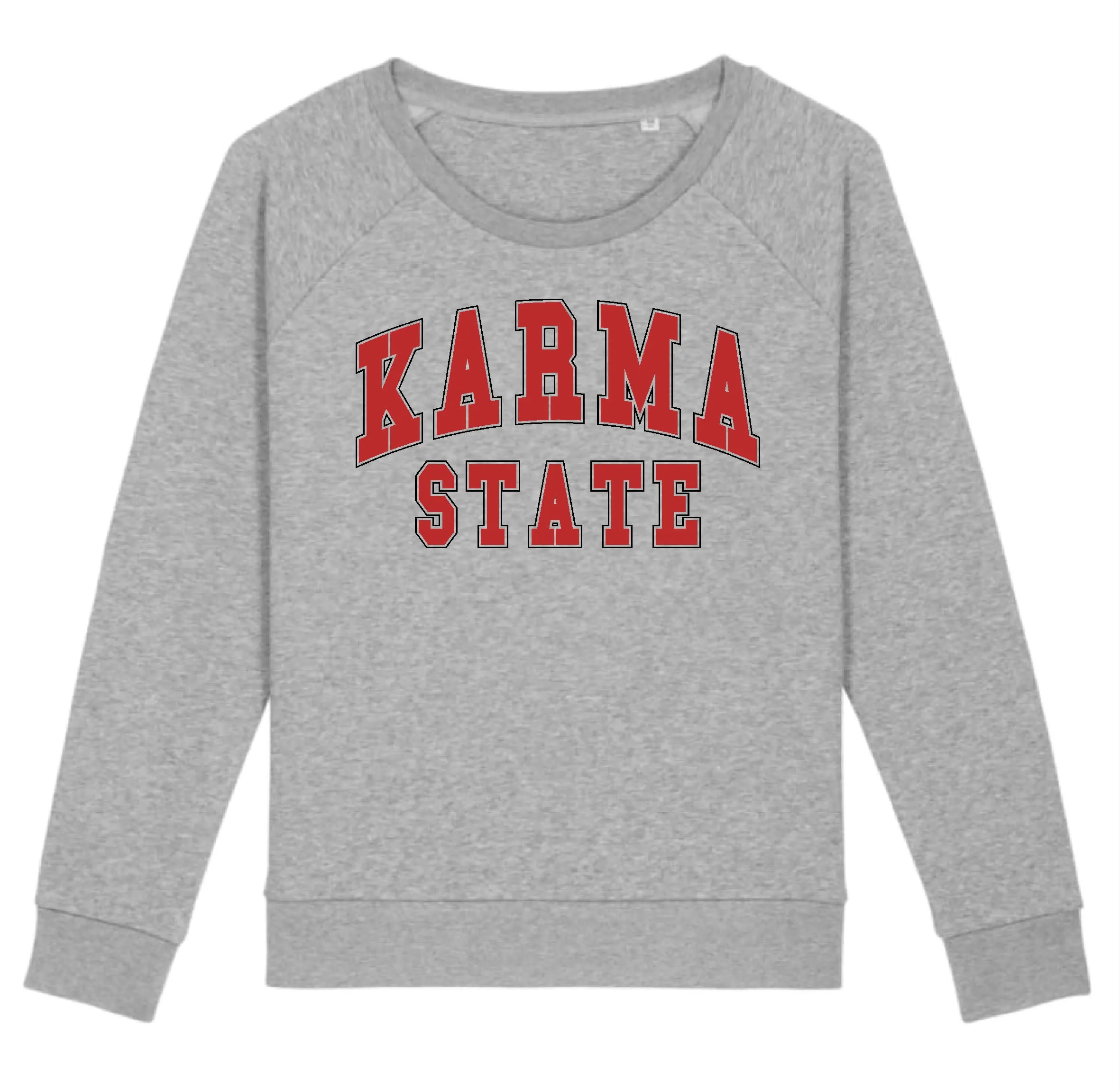 Karma State sweatshirt