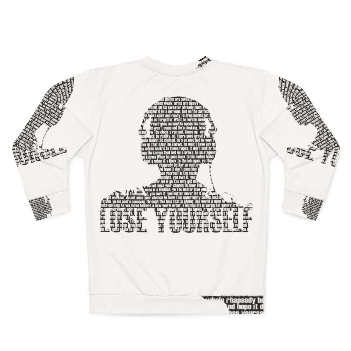 "Lose Yourself" Eminem Inspired Sweatshirt