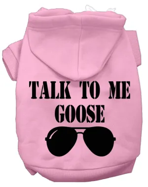 Talk To Me Goose Screen Print Dog Hoodie Light Pink Xs